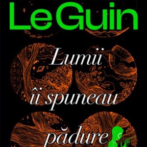 Lumii îi spuneau pădure