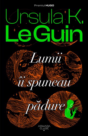 Lumii îi spuneau pădure