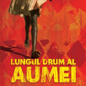 Lungul drum al Aumei