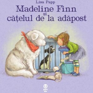 Madeline Finn și cățelul de la adăpost