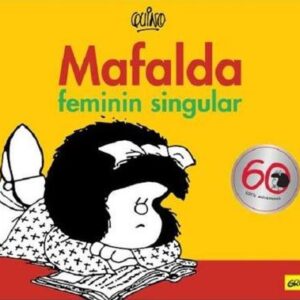 Mafalda. Feminin singular