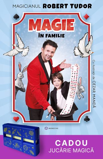 Magie în familie + CADOU: Jucarie magică