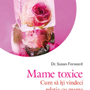 Mame toxice