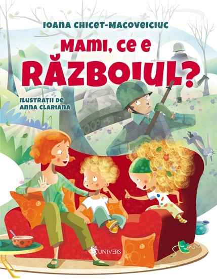 Mami ce e razboiul?