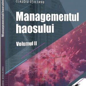 Managementul haosului Vol.2