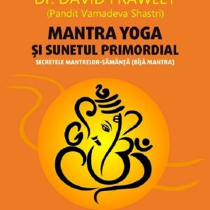 Mantra yoga si sunetul primordial