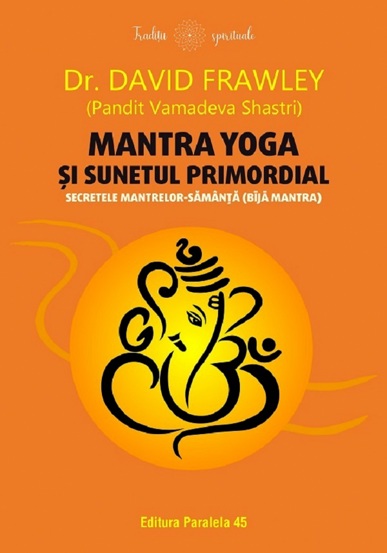 Mantra yoga si sunetul primordial