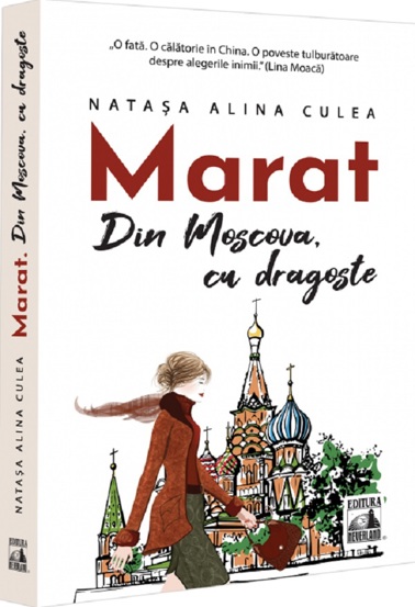 Marat. Din Moscova cu dragoste