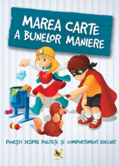 Marea carte a bunelor maniere 2024