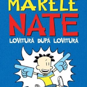 Marele Nate Vol. 2. Lovitura dupa lovitura