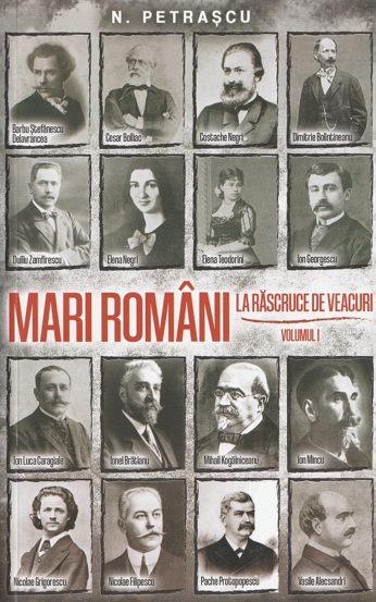 Mari Romani la rascruce de veacuri vol. 1