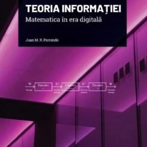 Mari idei ale matematicii. Teoria informatiei