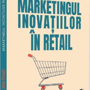 Marketingul inovatiilor in retail