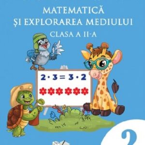 Matematica si explorarea mediului - Clasa 2