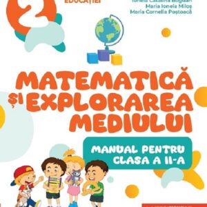 Matematica si explorarea mediului - Clasa 2 - Manual