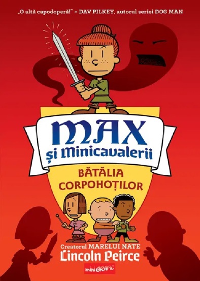 Max si minicavalerii Vol. 2 Batalia corpohotilor