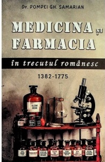 Medicina si farmacia in trecutul romanesc