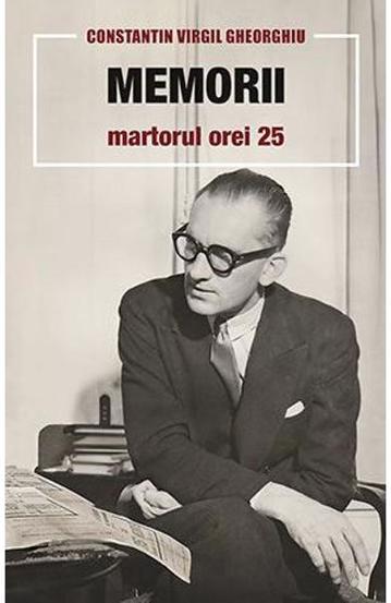 Memorii. Martorul Orei 25