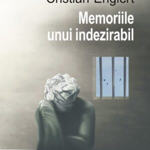 Memoriile unui indezirabil