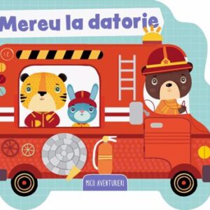 Mereu la datorie (Micii aventurieri)