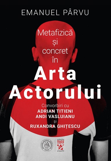 Metafizica si concret in Arta Actorului