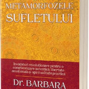 Metamorfozele sufletului