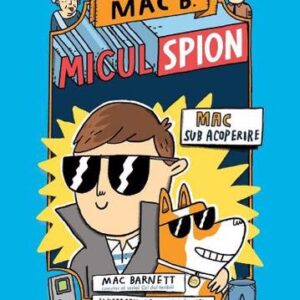 Micul spion Vol. 1 Mac sub acoperire