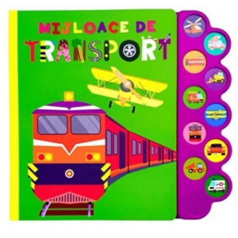 Mijloace de transport. Carte cu 10 sunete