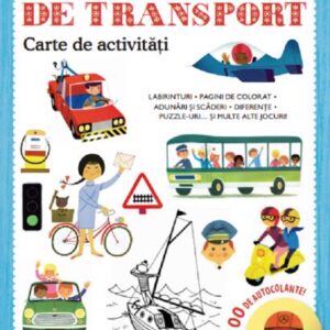 Mijloace de transport. Carte de activitati.