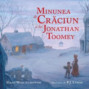 Minunea de Craciun a lui Jonathan Toomey