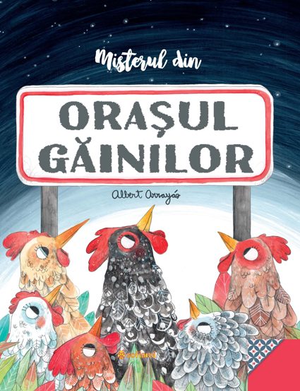 Misterul din Orașul Găinilor