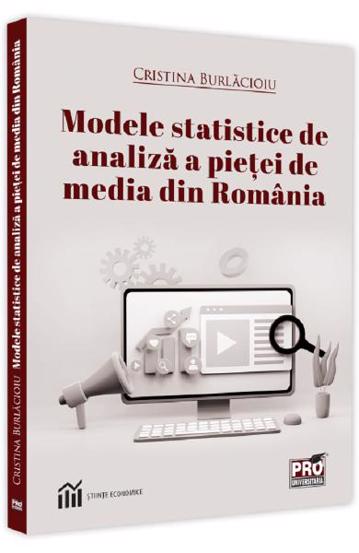 Modele statistice de analiza a pietei de media din Romania