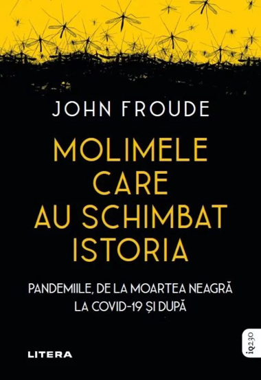 Molimele care au schimbat istoria