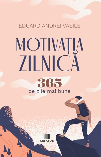 Motivația zilnică