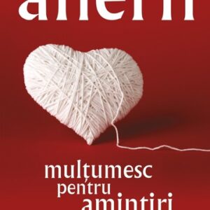 Mulțumesc pentru amintiri