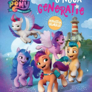 My Little Pony. O noua generatie