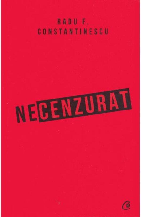 Necenzurat. Editia a III-a