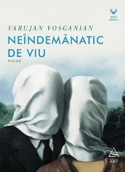 Neindemanatic de viu: poeme