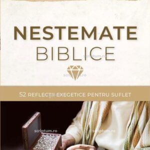 Nestemate biblice