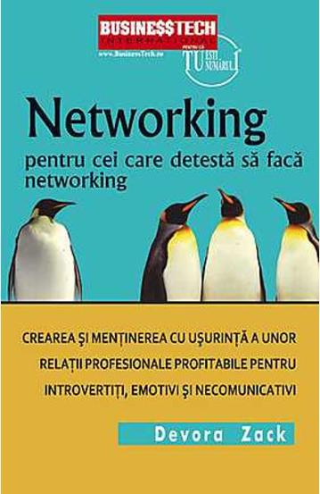 Networking Pentru Cei Care Detesta Networking