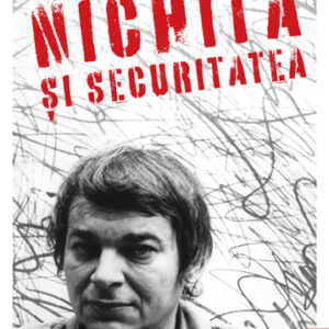 Nichita si Securitatea