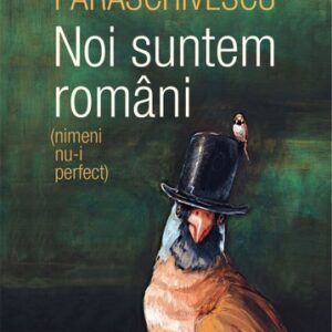 Noi suntem romani