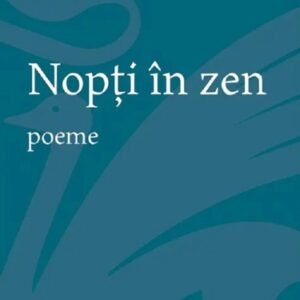 Nopti in zen. Poeme