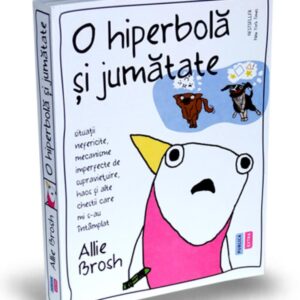 O hiperbola si jumatate