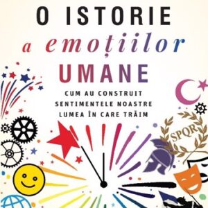 O istorie a emoțiilor umane