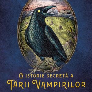 O istorie secretă a Țării Vampirilor Vol 2 Cartea fetiței-vampir