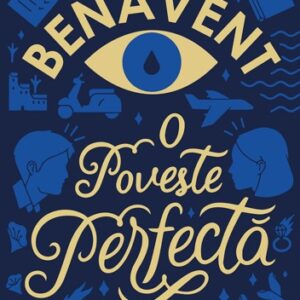 O poveste perfecta