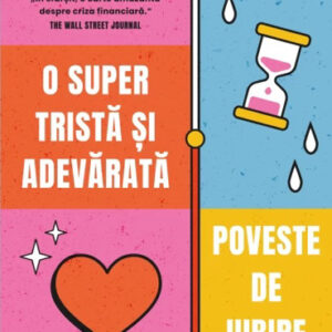 O super trista si adevarata poveste de iubire