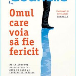 Omul care voia să fie fericit