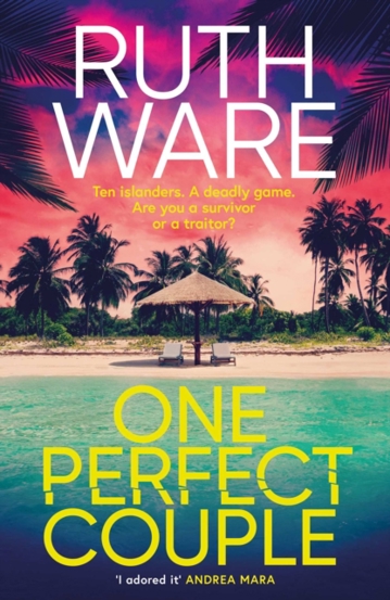 One Perfect Couple : Your new summer obsession for fans of The Traitors